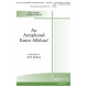 An Antiphonal Easter Alleluia (SATB)