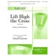 Lift High the Cross  (3-5 Octaves)