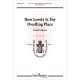 How Lovely is Thy Dwelling Place (SATB)