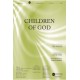 Children of God (SATB)