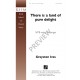 There Is A Land of Pure Delight  (SATB)