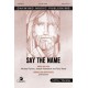 Say the Name (Accompaniment CD