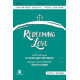 Redeeming Love (SATB)