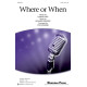 Where or When (SATB)