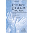 Come Thou Fount Come Thou King