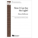 Now I Can See the Light  (SATB)