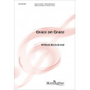 Grace on Grace  (SATB)