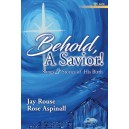 Behold a Savior (Accompaniment CD) Split Track