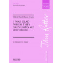 I Was Glad When They Said Unto Me  (SATB