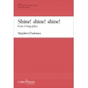 Shine Shine Shine  (SATB)