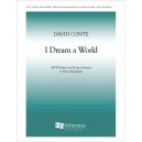 I Dream a World  (SATB)