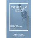 The Dream Goes On with America the Beautiful (Accompaniment CD)