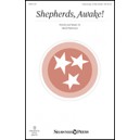 Shepherds Awake (Unison/2 Part)