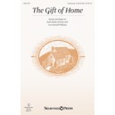 The Gift of Home (Unison/2 Part Treble)