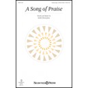 A Song of Praise (Unison/2 Part Treble)