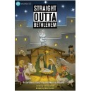 Straight Outta Bethlehem  (T-Shirt - Adult Sm)