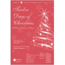 Twelve Days of Christmas (How I Want to Sing)  (SATB)