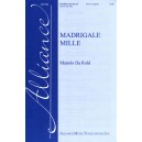 Madrigale Mille  (SATB)