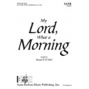 My Lord What a Morning  (SATB)