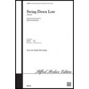 Swing Down Low  (SATB)