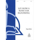 Lo How A Rose E'er Blooming  (SATB)