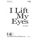 I Lift My Eyes  (SATB)