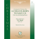 Child Is Born To Save Us  (SATB)