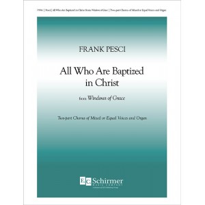 All Who Are Baptized in Christ  (2-Pt)