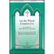Let the Whole Creation Cry (SATB)