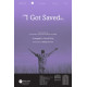 I Got Saved (SATB)