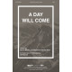 A Day Will Come (Accompaniment CD)