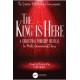 The King Is Here  (Acc. DVD)