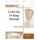 Lead On O King Eternal (3-6 Octaves)