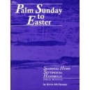 Palm Sunday To Easter (3 OCtaves)