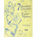 Seven Handbell Descants for Easter Hymns (2-3 Oct)