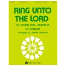 Ring Unto the Lord