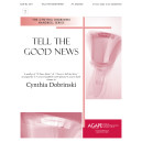 Tell The Good News (3-5 Octaves)