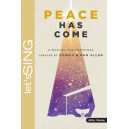 Peace Has Come (Choral Book) SATB
