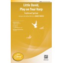 Little David Play on Your Harp  (2-Pt)