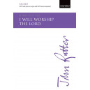 I will Worship the Lord (SATB)