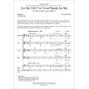 Let the Life I've Lived Speak for Me (SATB)