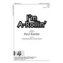 I'M a Rollin  (SATB)