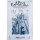 A Firm Foundation (SATB)