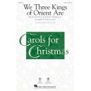 We Three Kings of Orient Are (SAB)