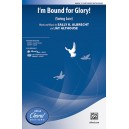I'm Bound for Glory  (Acc. CD)