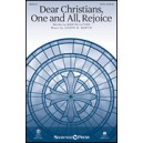 Dear Christians One and All Rejoice (SATB)