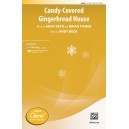 Candy Covered Gingerbread House  (Acc. CD)