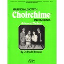 Making Music With Choirchime Instruments (3 Octaves)