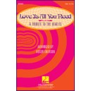 Love Is All You Need (Medley) (SATB)