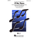 I'll Be There  (SATB)